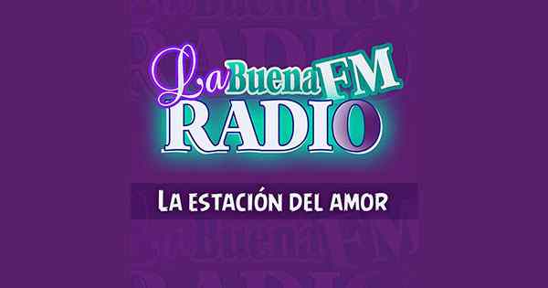 La Buena FM Radio