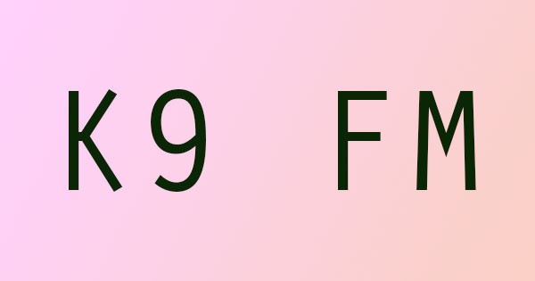 K9 FM