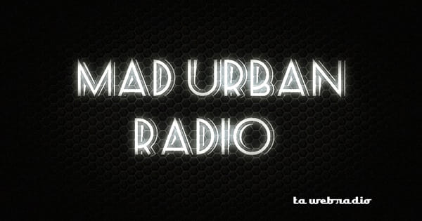 Mad Urban Radio