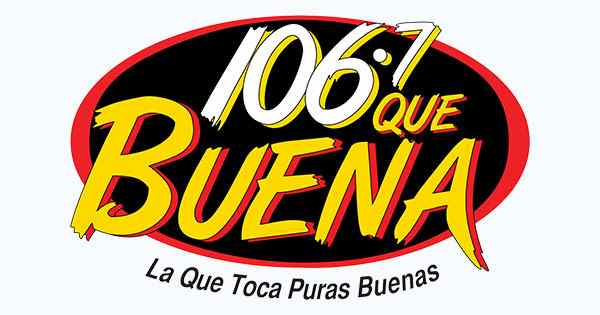Que Buena 106.7