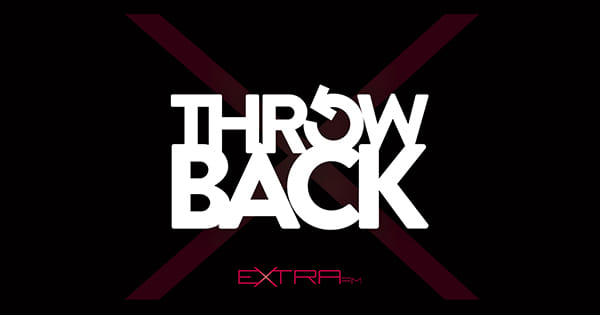 Extra FM Throwback