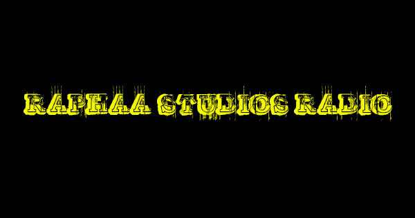 Raphaa Studios Radio